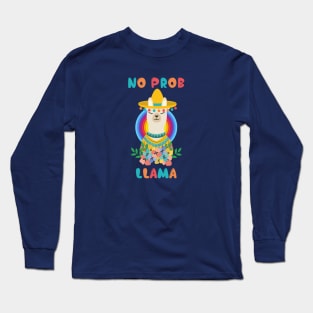 No Probllama Long Sleeve T-Shirt